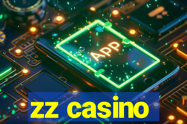 zz casino